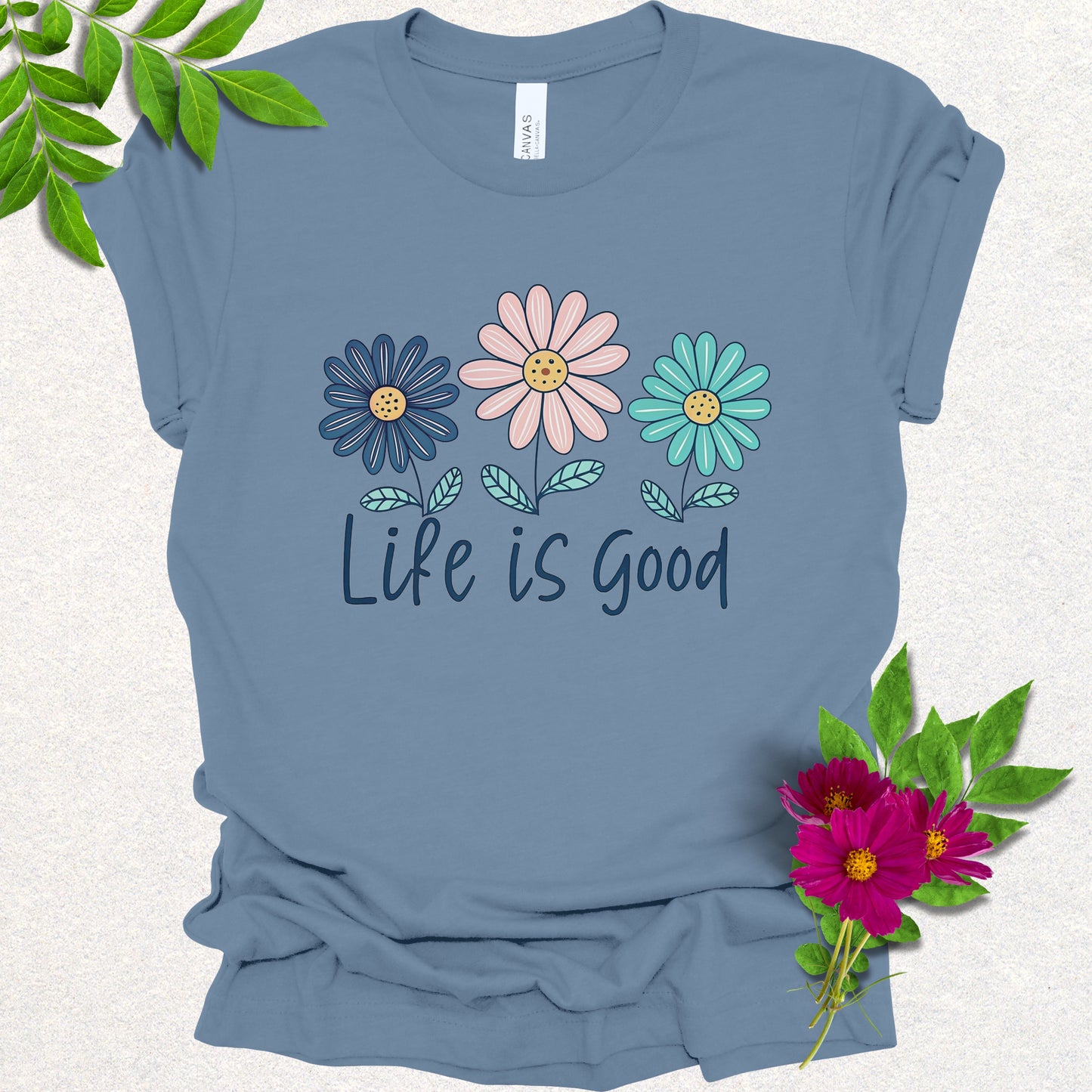 Life is Good Positive Daisy Tee