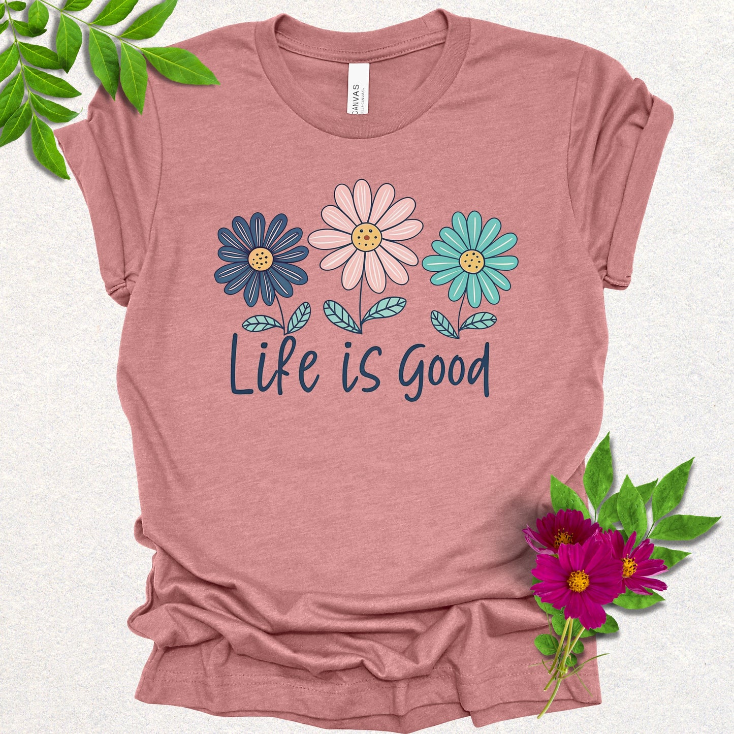 Life is Good Positive Daisy Tee