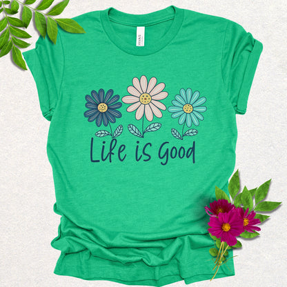 Life is Good Positive Daisy Tee