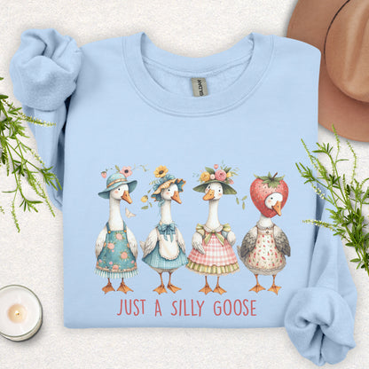 Just a Silly Goose' Cute Farm Goose Sweatshirt