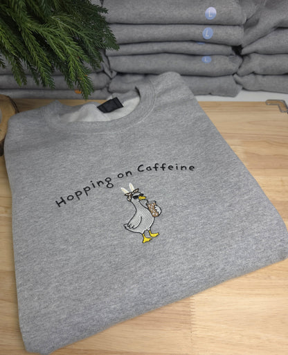 Embroidered Hopping On Caffeine Sweatshirt