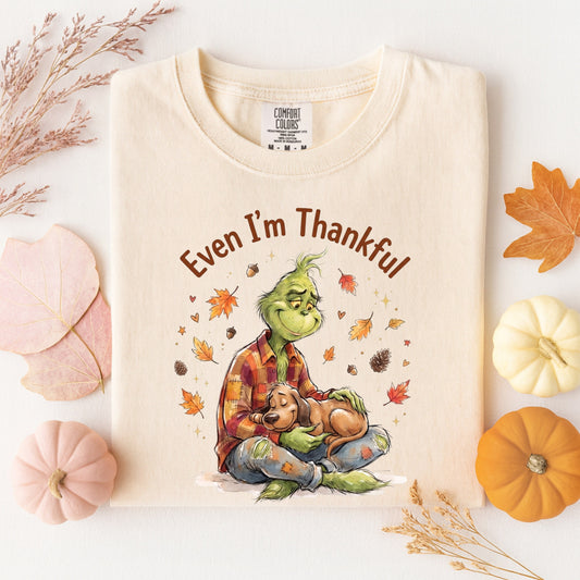 Even I'm Thankful Tee