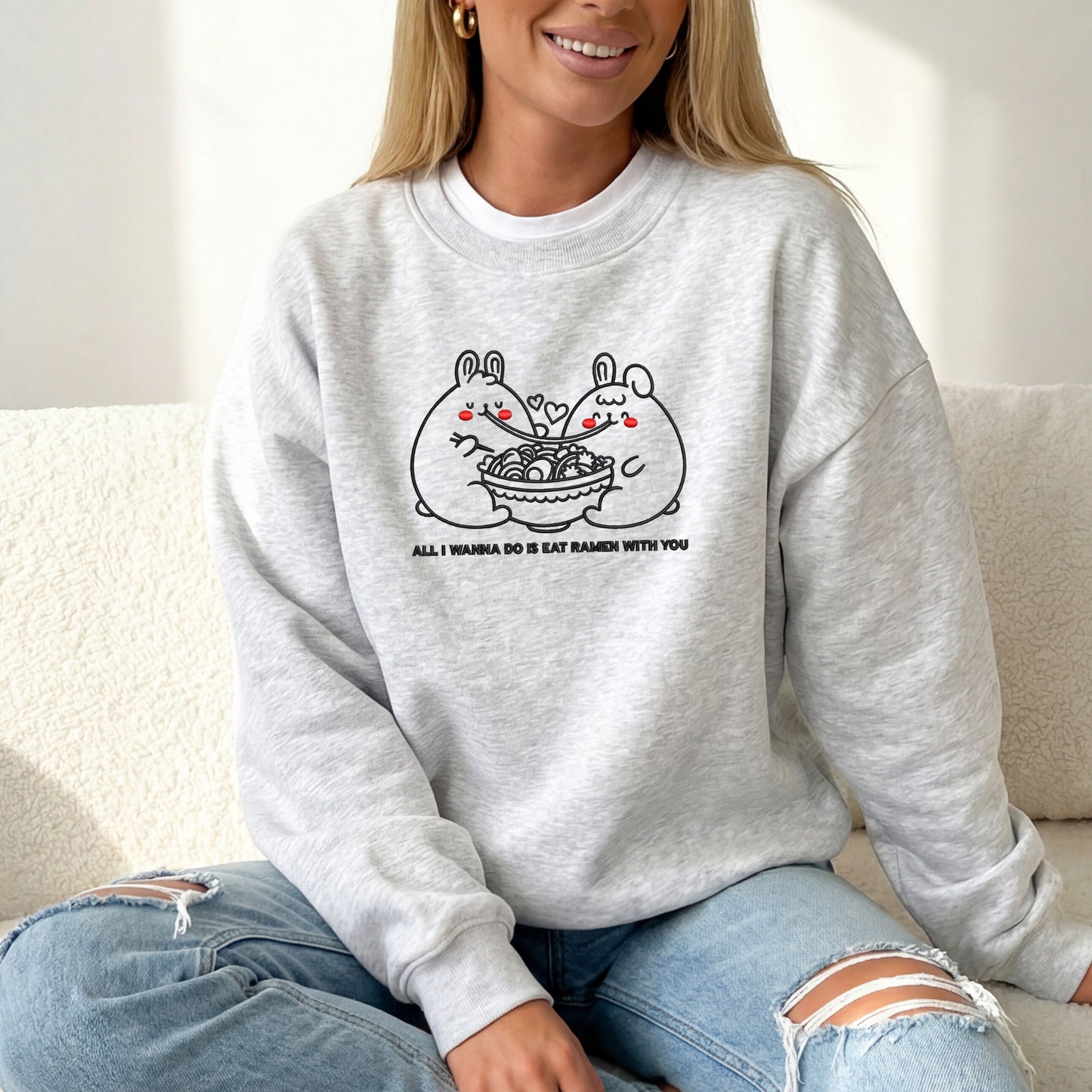 Embroidered All I Wanna Do Is Eat Ramen With You Sweatshirt