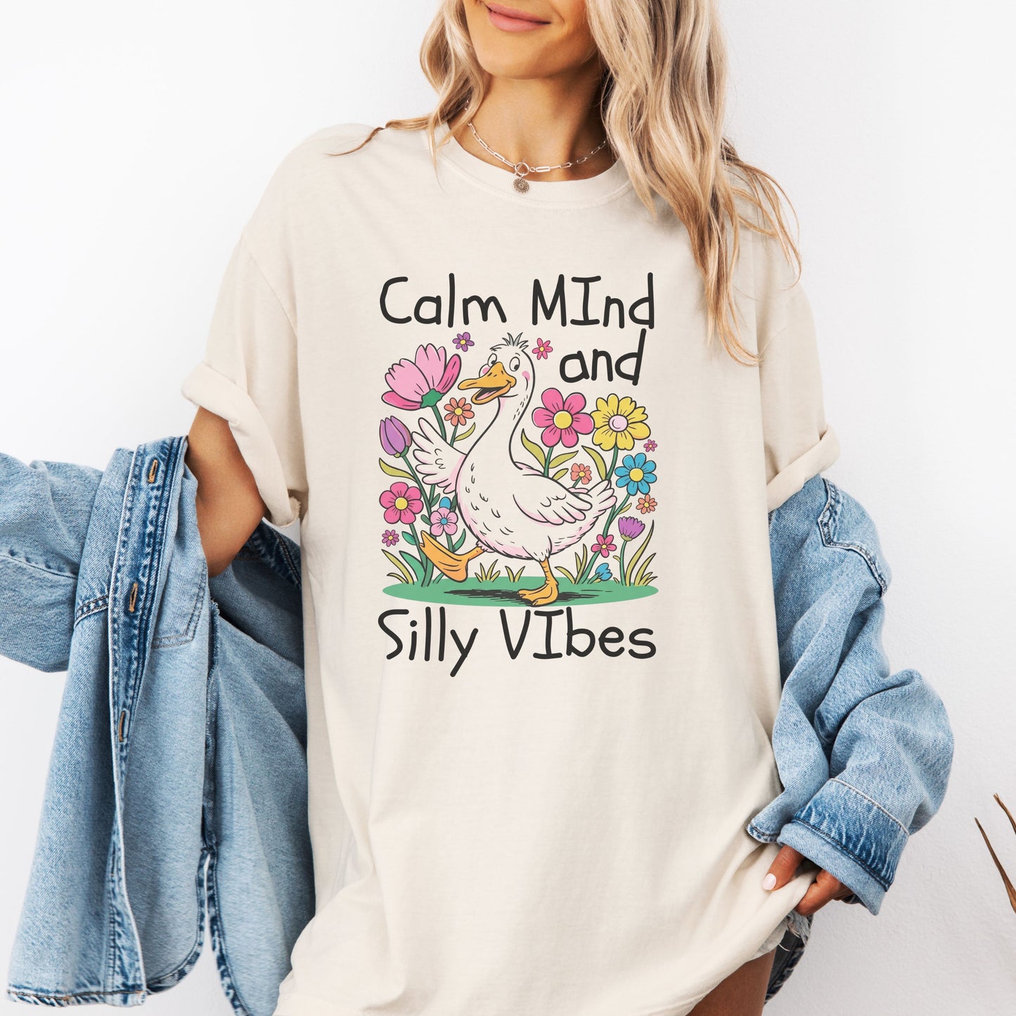 Calm Mind & Silly Vibes Tee