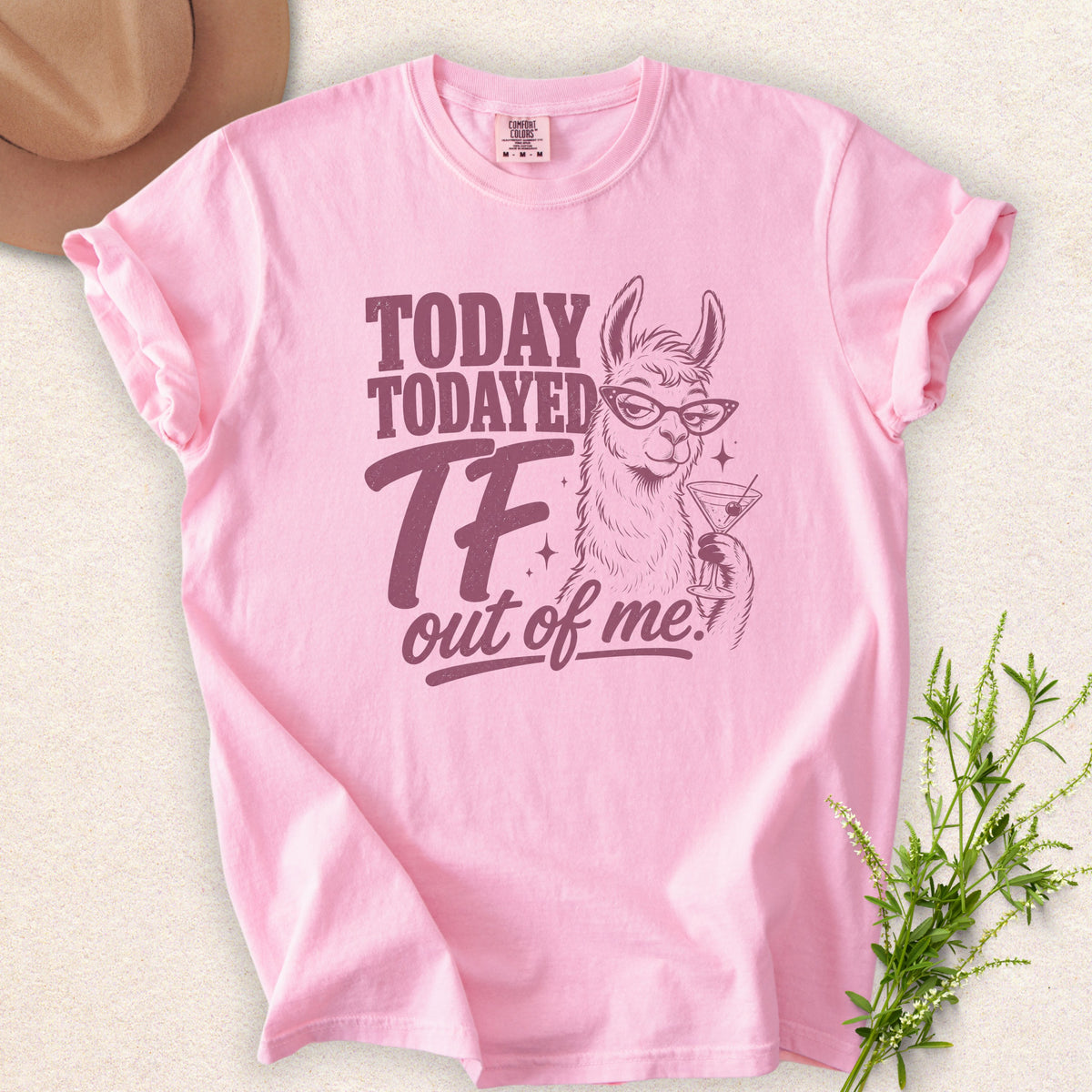 Today Todayed TF Out Of Me Tee