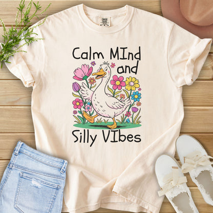 Calm Mind & Silly Vibes Tee