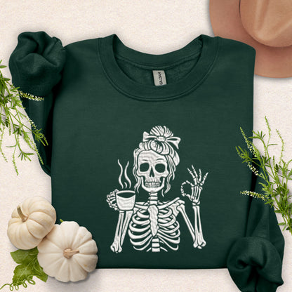 Embroidered Caffeinated & Unbothered Skeleton Sweatshirt