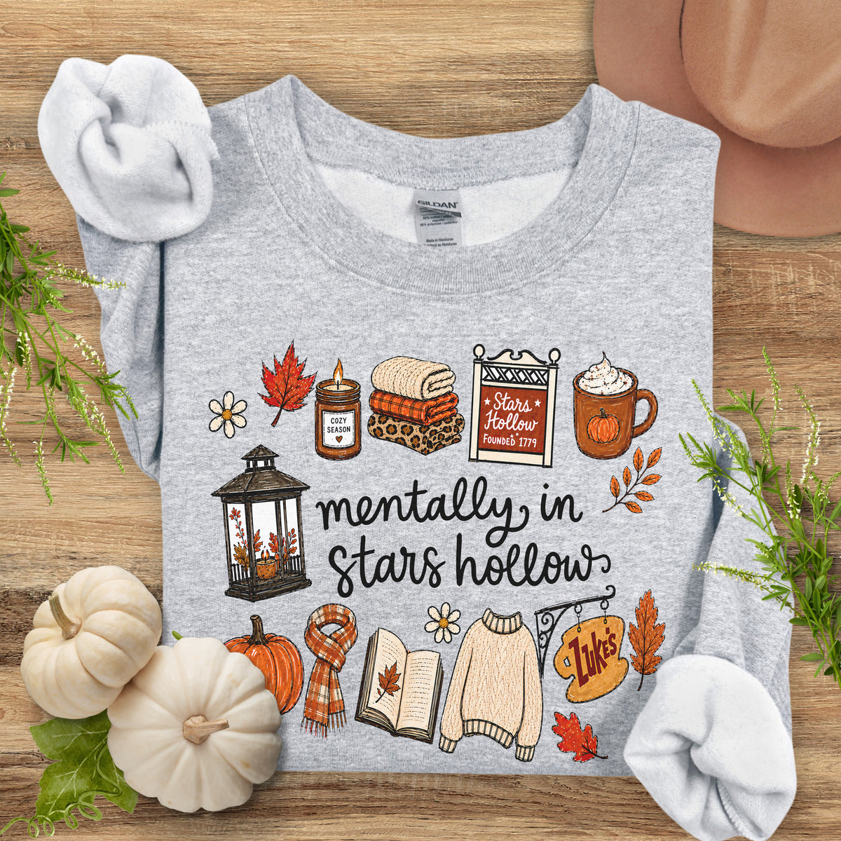 Mentally in Stars Hollow Sweatshirt