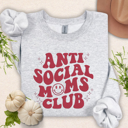Embroidered Anti Social Moms Club Sweatshirt