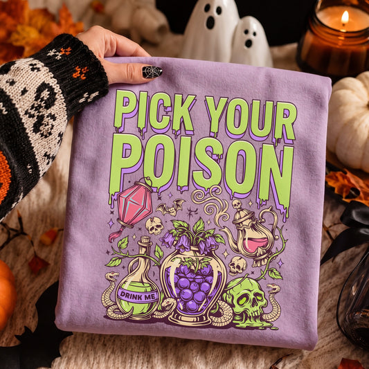 Pick Your Poison Tee