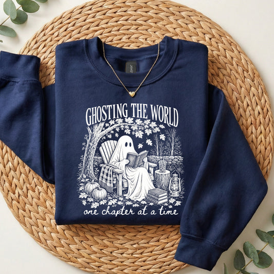Ghosting The World One Chapter At A Time Sweatshirt